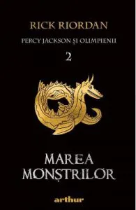 Percy Jackson si Olimpienii Vol.2: Marea monstrilor de Rick Riordan
