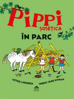 Pippi Sosetica in parc de Astrid Lindgren