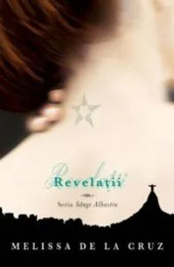 Revelatii, Sange Albastru, Vol. 3 de Melissa de la Cruz