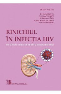 Rinichiul in infectia HIV. De la boala cronica de rinichi la transplantul renal