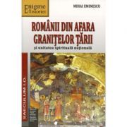Romanii din afara Granitelor tarii si unitatea spirituala nationala