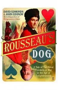 Rousseau's Dog: A Tale of Two Philosophers de John Eidinow