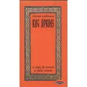 Rug aprins. O suta de sonete si false sonete de Razvan Codrescu