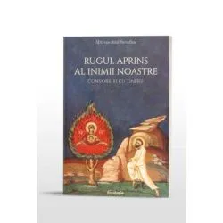 Rugul aprins al inimii noastre – Convorbiri cu tinerii de Mitropolitul Serafim Joanta