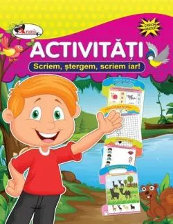Scriem, ștergem, scriem iar! Activități (nou!)