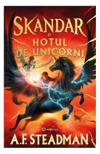 Skandar și hoțul de unicorni de A. F. Steadman