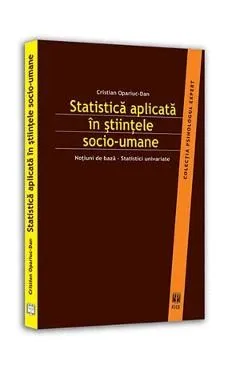 Statistica Aplicata In Stiintele Socio-Umane de Cristian Opariuc-Dan