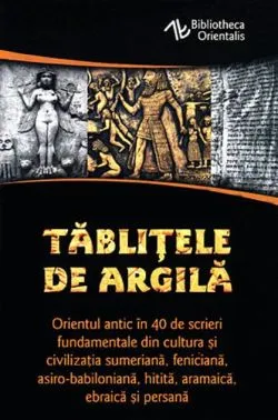 Tăbliţele de argilă de Constantin Daniel