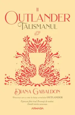 Talismanul (Outlander) de Diana Gabaldon
