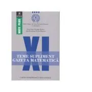 Teme supliment. Gazeta Matematica. Clasa a 11-a de Alexandru Negrescu