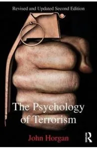 The Psychology of Terrorism de John Horgan