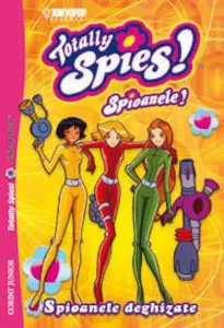 Totally Spies - Spioanele deghizate de Tokyopop