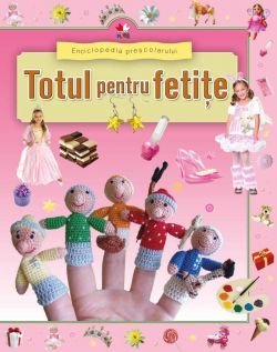 Totul pentru fetite