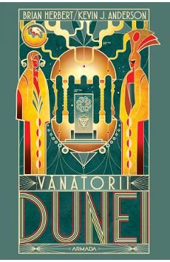 Vanatorii Dunei. Seria Dune. Vol.7