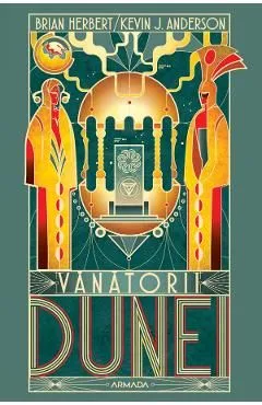Vanatorii Dunei. Seria Dune. Vol.7 de Brian Herbert