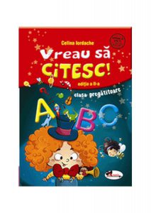 Vreau sa citesc! Clasa pregătitoare