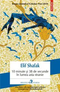 10 minute și 38 de secunde în lumea asta stranie de Elif Shafak