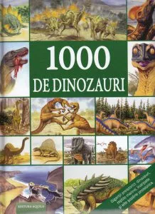 1000 de dinozauri