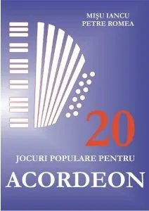 20 jocuri populare pentru acordeon de Misu Iancu