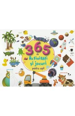 365 activitati si jocuri pentru copii