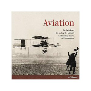 Aviation: The Early Years by Peter Almond