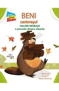 Beni castorasul de Felicia Law
