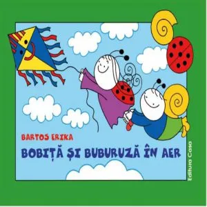 Bobita si Buburuza in aer de Bartos Erika