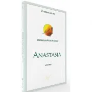 Cedrii sunatori ai Rusiei. Cartea 1. Anastasia de Vladimir Megre