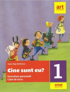 Cine sunt eu? Dezvoltare personală. Caiet de lucru. Clasa I