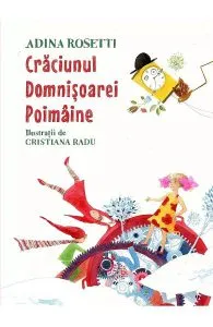 Craciunul Domnisoarei Poimaine de Adina Rosetti