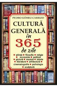Cultura generala in 365 de zile