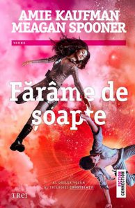 Farame de soapte. Trilogia Constelatii, Vol. 2
