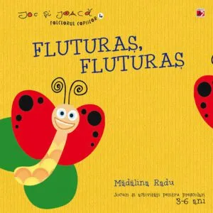 Fluturas, fluturas de Madalina Radu