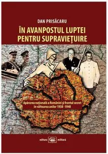 In avanpostul luptei pentru supravietuire de Dan Prisacaru