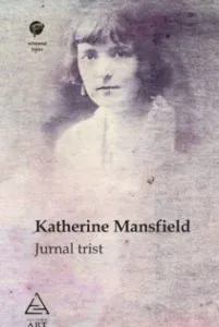 Jurnal trist de Katherine Mansfield