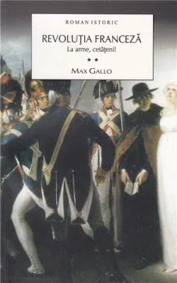 La arme, cetateni! de Max Gallo