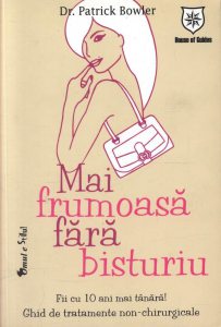 Mai frumoasa fara bisturiu