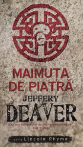 Maimuta de piatra, Lincoln Rhyme, Vol. 4