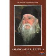 Manca-v-ar raiul 3