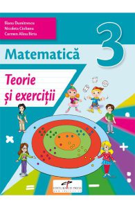 Matematica - Clasa 3 - Teorie si exercitii