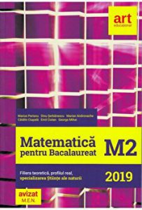 Matematica pentru bacalaureat M2. Filiera teoretica, profilul real. Specializarea stiinte ale naturii
