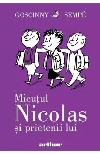 Micutul Nicolas si prietenii lui de Rene Goscinny