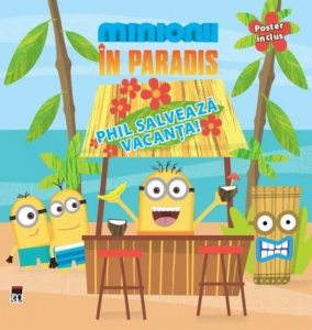 Minionii in Paradis - Phil salveaza vacanta