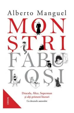 Monștri fabuloși de Alberto  Manguel