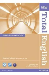 New Total English Upper Intermediate Teacher's Book de Araminta Crace