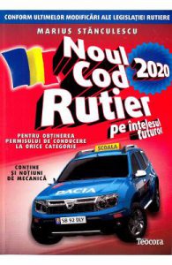 Noul Cod Rutier 2021 pe intelesul tuturor