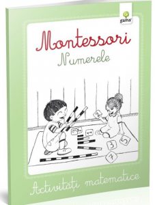 Numerele/ Montessori. Activitati matematice