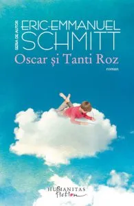 Oscar si Tanti Roz. Ed. 2016 de Eric-Emmanuel Schmitt