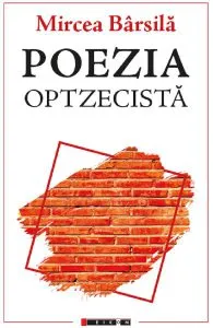 Poezia optzecista de Mircea Barsila