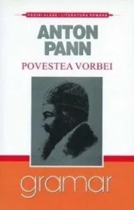 Povestea vorbei de Anton Pann